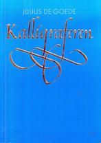 kalligraferen julius de goede, Verzenden, Gelezen, Overige onderwerpen, Goede julius de
