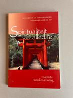 Spiritualiteit voor Alledag - Karen Hamaker-Zondag, Boeken, Ophalen of Verzenden, Gelezen, Spiritualiteit algemeen, Achtergrond en Informatie