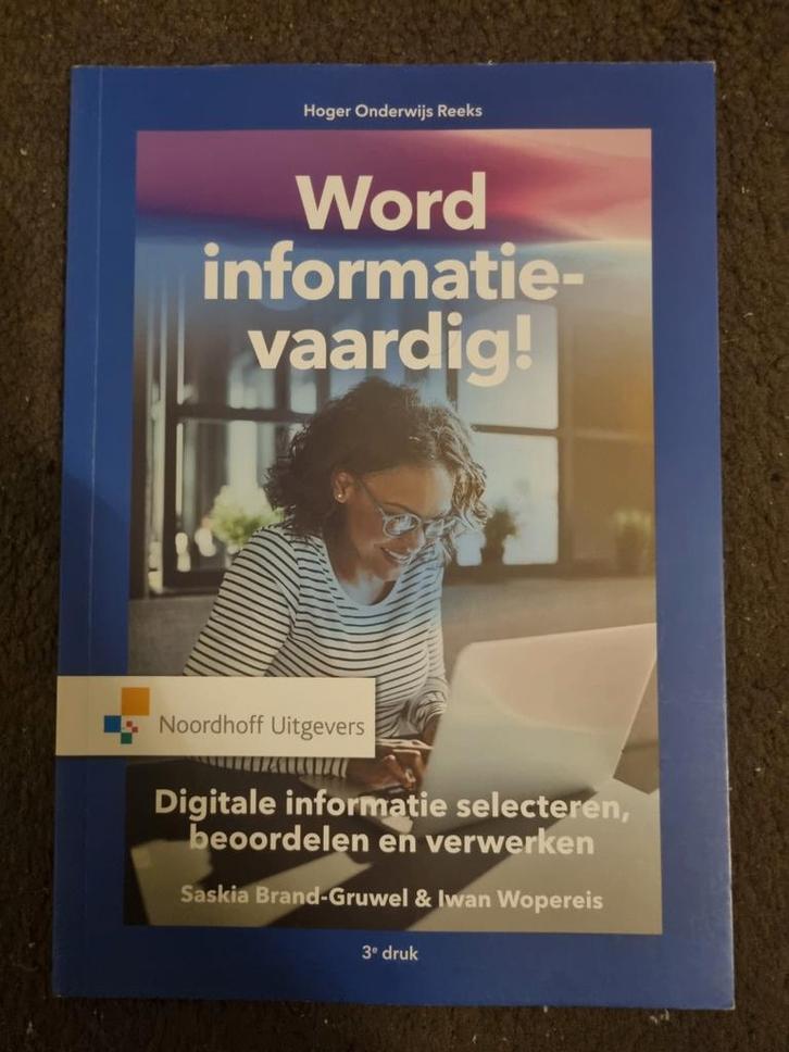 Word informatievaardig! - Saskia Brand-Gruwel, Boeken, Studieboeken en Cursussen, Zo goed als nieuw, HBO, Ophalen of Verzenden