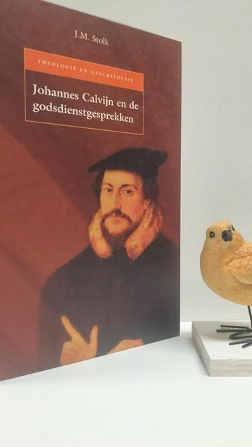 Stolk, J.M.; Johannes Calvijn en de godsdienstgesprekken beschikbaar voor biedingen