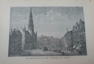 15 / Brussel La Grand Place  L'Hotel de ville gravure 1892 beschikbaar voor biedingen