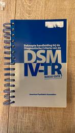 DSM IV-TR Bureau -editie, Boeken, Psychologie, Ophalen of Verzenden, Zo goed als nieuw