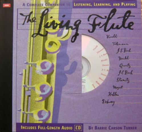 The living Flute.A complete companion to Listening, Learning, Boeken, Muziek, Zo goed als nieuw, Artiest, Ophalen of Verzenden