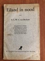 1945 Eiland in Nood, door Ir. C.W.C. van Beekom. De depor-, Verzenden, Ir. C.W.C. van Beekom., Tweede Wereldoorlog, Gelezen