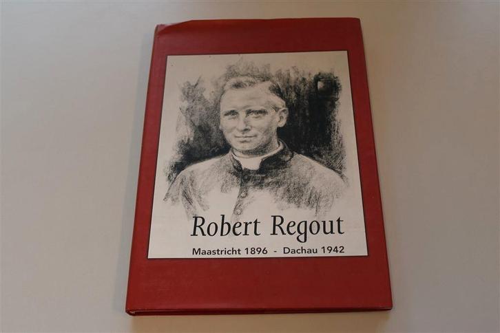 Robert Regout. Maastricht 1896 - Dachau 1942., Boeken, Geschiedenis | Stad en Regio, Zo goed als nieuw, Ophalen of Verzenden