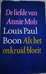 Boek De liefde van Annie Mols/Als het onkruid bloeit LP Boon, Boeken, Gelezen, Ophalen of Verzenden, LP Boon, Nederland