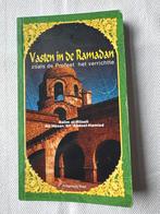 Vasten in de Ramadan - Islamitische Theologie, Ophalen of Verzenden, Gelezen, Islam