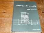 Aanslag en represaille : Bedum, 22 april 1944 (Ned. Wo2), Tweede Wereldoorlog, Harm R. Reinders, Ophalen of Verzenden, Zo goed als nieuw