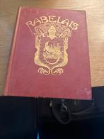 Oude Rabelais Boek niet nep ui 1500, Ophalen of Verzenden, Gebruikt, Boek of Poster
