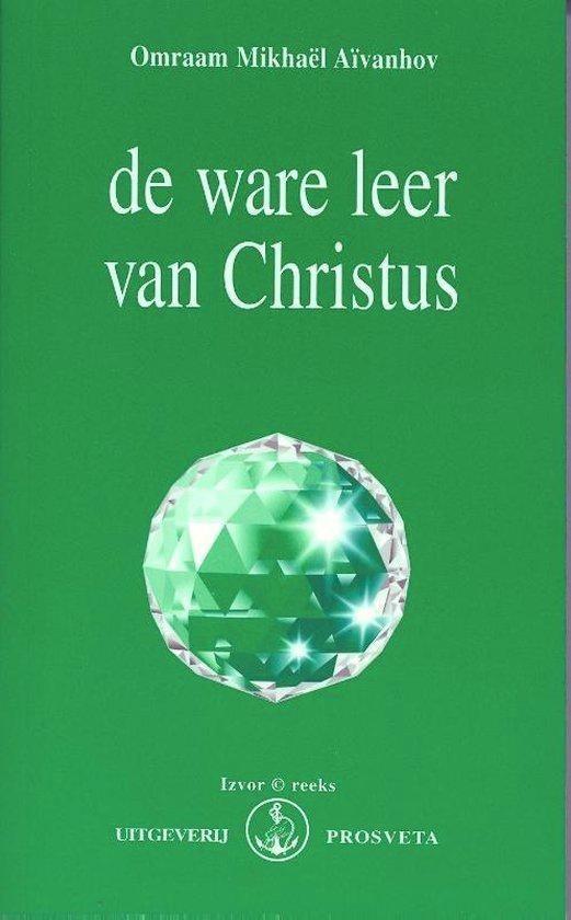 Omraam Mikhael Aivanhov De ware leer van Kristus, Boeken, Esoterie en Spiritualiteit, Zo goed als nieuw, Achtergrond en Informatie