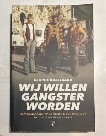 Wij willen gangsters worden - Boellaard beschikbaar voor biedingen