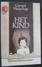 Gerard Walschap : Het Kind, Ophalen of Verzenden, Zo goed als nieuw