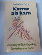 Karma als Kans - Manfred van Doorn, Gelezen, Achtergrond en Informatie, Spiritualiteit algemeen, Ophalen of Verzenden