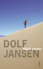 Dolf Jansen: Altijd verder, Boeken, Ophalen of Verzenden, Gelezen, Dolf Jansen, Lopen en Fietsen
