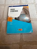 Montage en Onderhoud - Kernboek 1, Boeken, Ophalen of Verzenden, Zo goed als nieuw, Werktuigbouwkunde