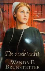 Wanda E. Brunstetter - De zoektocht, Gelezen, Wanda E. Brunstetter, Ophalen of Verzenden, Nederland