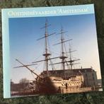 Scheepvaart /Oostindiëvaarder Amsterdam / 1991 / VOC, Ophalen of Verzenden, Zo goed als nieuw, Zeilboot, Boek of Tijdschrift