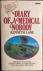 Kenneth Lane - Diary of a Medical Nobody, Ophalen of Verzenden, Gelezen