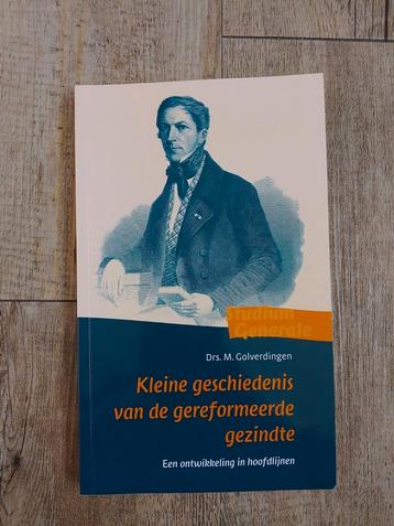 Kleine geschiedenis van de gereformeerde gezindte