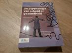 De psychologie van arbeid en gezondheid, Ophalen of Verzenden, Zo goed als nieuw