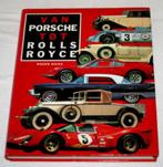 Van Porsche tot Rolls Royce, Boeken, Auto's | Boeken, Porsche, Ophalen of Verzenden, Zo goed als nieuw