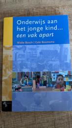 W. Bosch - Onderwijs aan het jonge kind, Sociale wetenschap, Ophalen of Verzenden, Zo goed als nieuw, W. Bosch; Christien Boomsma