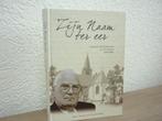 Ing. E. Versteeg en G. van der Zwaan - Zijn Naam ter eer, Ophalen of Verzenden, Gelezen, Christendom | Protestants