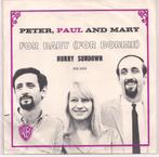 Peter, Paul and Mary- For Baby, Pop, Gebruikt, Verzenden