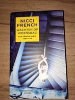 Nicci French - Wachten op Woensdag, Boeken, Thrillers, Ophalen of Verzenden, Zo goed als nieuw, Nicci French, Nederland
