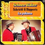 schriebl & hupperts - schnee walzer / la paloma  (piraat), Ophalen of Verzenden, 7 inch, Nederlandstalig, Single