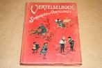 Vertelselboek. Sprookjes en Vertellingen. ca. 1900., Ophalen of Verzenden