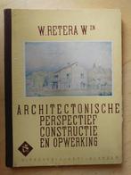 W. Retera - Architectonische Perspectief Constructie (1946), Gelezen, Ophalen of Verzenden, Overige onderwerpen