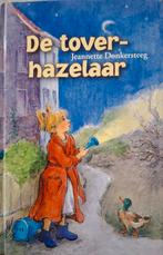 De Toverhazelaar - Jeannette Donkersteeg, Jeannette Donkersteeg, Ophalen of Verzenden, Zo goed als nieuw, Sprookjes