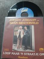 JOHNNY JORDAAN/BRAM BIESTERVELD - LOOP MAAR N STRAATJE OM, 7 inch, Single, Ophalen of Verzenden, Zo goed als nieuw