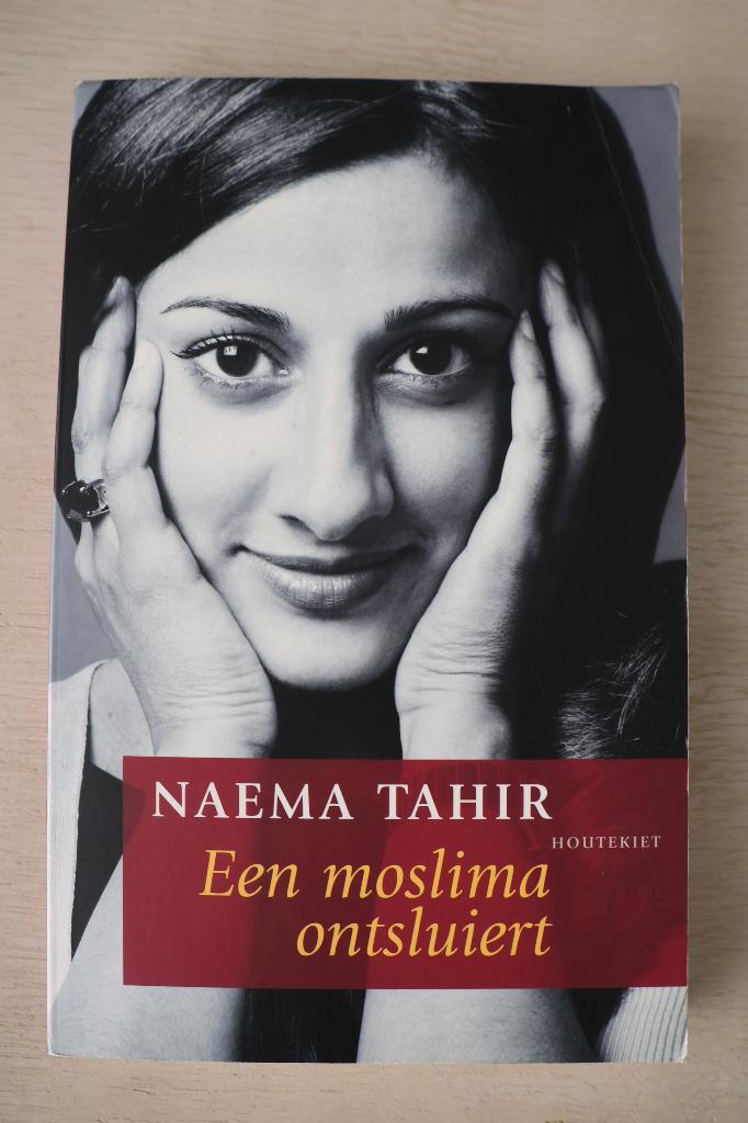 Een moslima ontsluiert - Naema Tahir, Boeken, Biografieën, Gelezen, Overige, Ophalen of Verzenden
