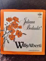 willy alberti - juliana bedankt, Gebruikt, Verzenden, 7 inch, Single