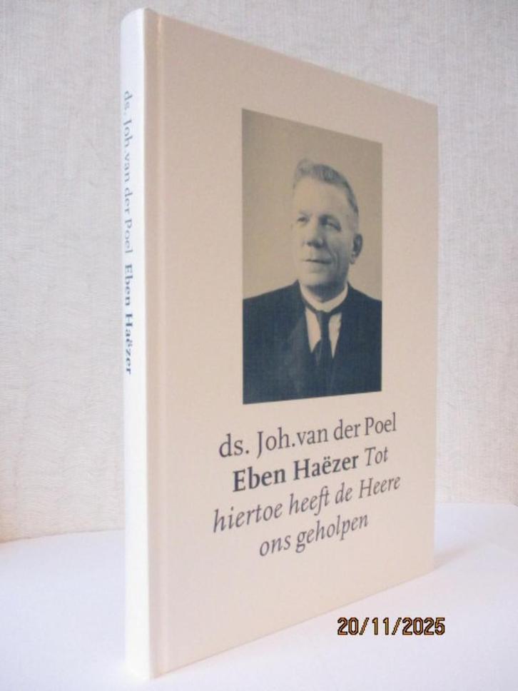 Ds. Joh. van der Poel: Eben-Haëzer., Boeken, Godsdienst en Theologie, Zo goed als nieuw, Christendom | Protestants, Ophalen of Verzenden