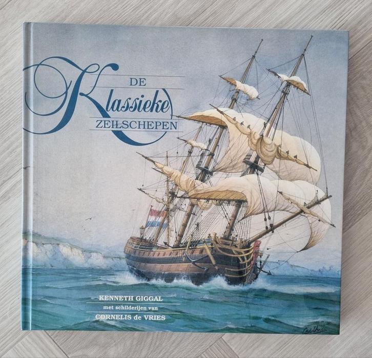 De klassieke zeilschepen' van Kenneth Giggal, Verzamelen, Scheepvaart, Zo goed als nieuw, Boek of Tijdschrift, Zeilboot, Ophalen of Verzenden