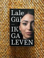 Lale Gül - Ik ga leven, Gelezen, Lale Gül, Ophalen of Verzenden, Nederland