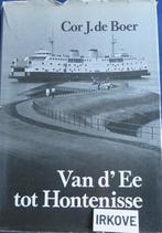 VAN D' EE TOT HONTENISSE * Cor J. de Boer *, Verzenden, 20e eeuw of later, Gelezen, Cor J. de Boer