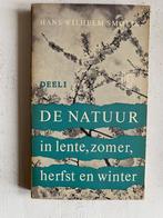 De natuur in lente, zomer, herfst en winter - Deel 1, Boeken, Natuur, Hans-Wilhelm Smolik, Gelezen, Natuur algemeen, Ophalen of Verzenden