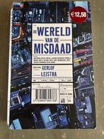 de Wereld van de Misdaad      2.50 euro, Ophalen of Verzenden, Gelezen, Nederland