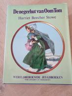 De negerhut van Oom Tom - Harriet Beecher Stowe, Boeken, Ophalen of Verzenden, Gelezen, Harriet Beecher Stowe