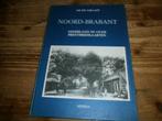 noord brabant in oude prentbriefkaarten mooi boek 200 afb, Boeken, Geschiedenis | Stad en Regio, Ophalen of Verzenden, Gelezen