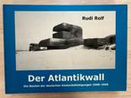 Der Atllantikwall - Rudi Rolf - Schitterend boek!, Verzenden, Nederland, Boek of Tijdschrift