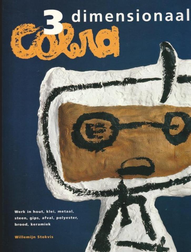 COBRA 3-DIMENSIONAAL. Werk in diverse materialen., Boeken, Kunst en Cultuur | Beeldend, Nieuw, Ophalen of Verzenden