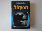 Boek Arthur Hailey Airport gebonden uitgave Nederlands, Boeken, Gelezen, Ophalen of Verzenden, Nederland, Arthur Hailey