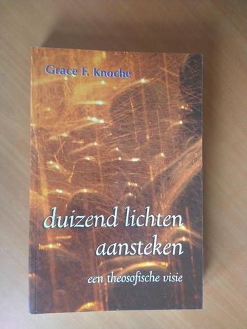 Duizend lichten aansteken. Een theosofische visie. Knoche, beschikbaar voor biedingen