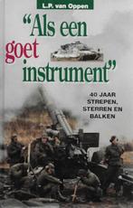L P van Oppen: Als een goet instrument (militairen), Ophalen of Verzenden, Zo goed als nieuw