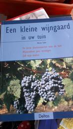 Een kleine wijngaard in uw tuin boek, Ophalen of Verzenden, Gelezen